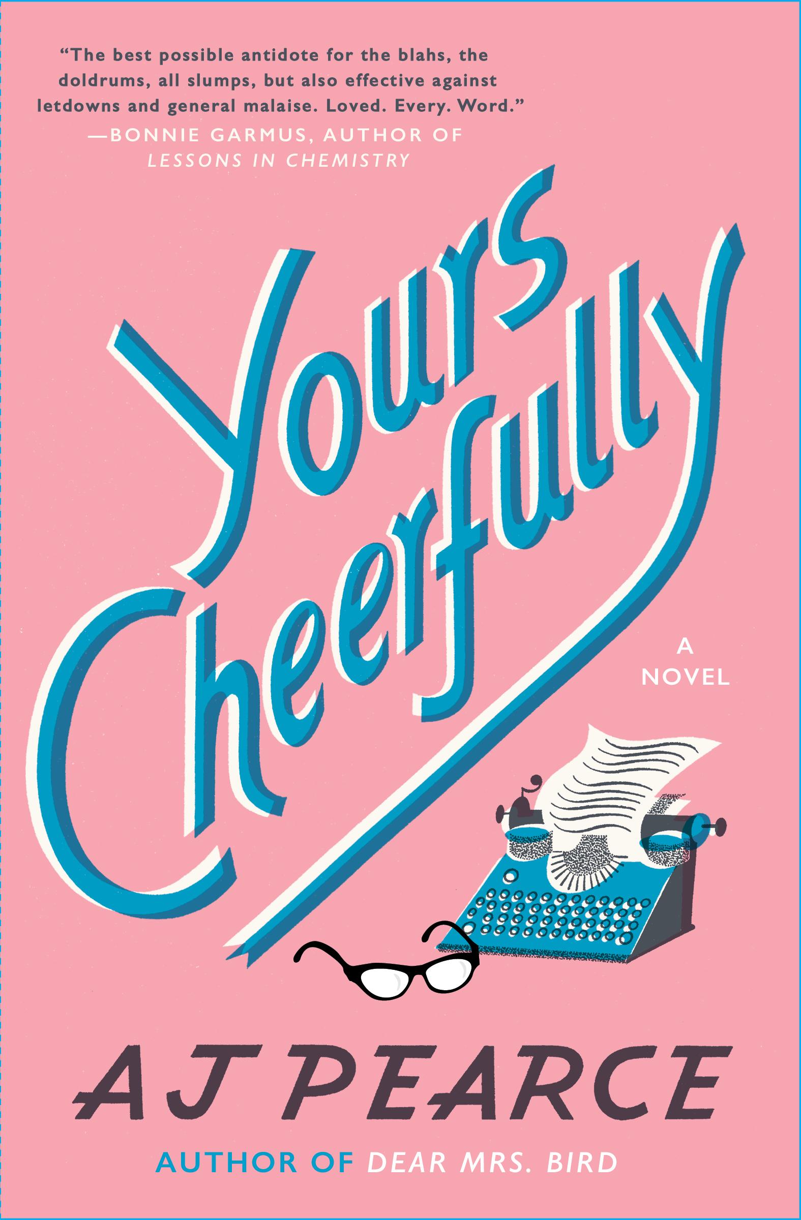 کتاب Yours Cheerfully (با احترام و شادی) نسخه انگلیسی PDF | A. J. Pearce کتاب Yours Cheerfully (با احترام و شادی) نسخه انگلیسی PDF | A. J. Pearce