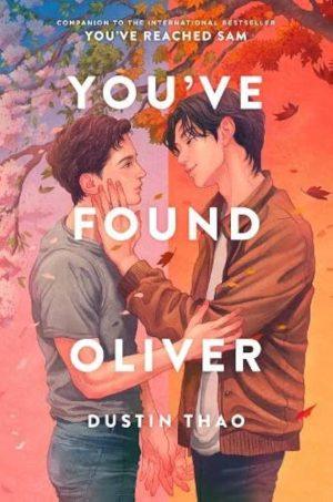 کتاب You've Found Oliver (الیور را پیدا کردی) نسخه انگلیسی PDF | داستین تائو