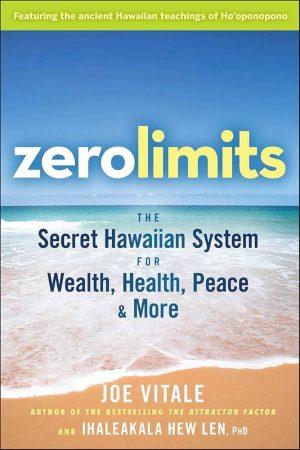 کتاب Zero Limits (محدودیت صفر) نسخه انگلیسی PDF | جو ویتالی و ایهالیاکالا هیو لن